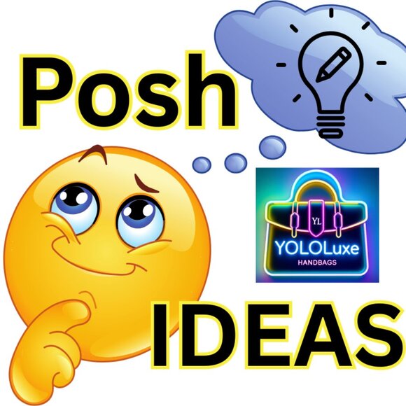 DO YOU HAVE IDEAS FOR POSH CHANGES ADD IN THE COMMENTS - Picture 1 of 2